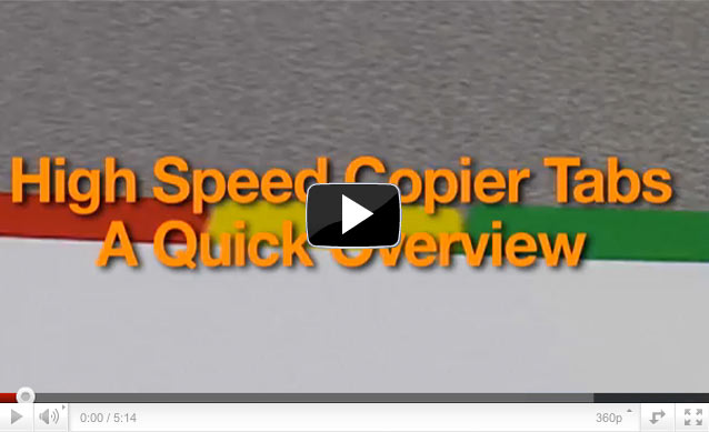Watch our video overview of copier tabs