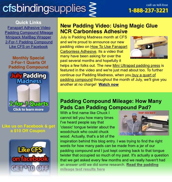 Read the July 2013 CFS Binding Supplies Newsletter Click to view the full newsletter